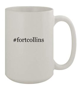 knick knack gifts #fortcollins - 15oz ceramic white coffee mug, white