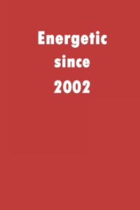 energetic since 2002: a good notebook gift for who's born in 2002, blank lined notebook journal - 120 pages - 6 x 9 inches