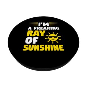 I'm A Happy Go Lucky Ray Of Freaking SunShine Sunflower PopSockets Swappable PopGrip