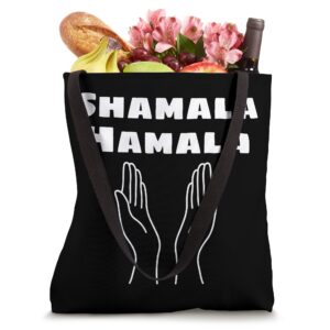 Funny "Shamala Hamala" Church Humor Quotes and Sayings Tote Bag