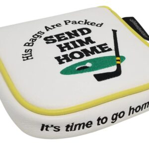 ReadyGOLF Send Him Home Embroidered Putter Cover XL Mallet