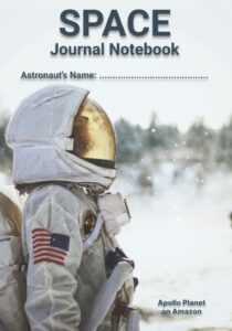 space journal notebook for astronaut kids with lined, doodles, emoticon: a perfect gift for any occasion to help children improve mindset, gratitude, communication, and writing skills