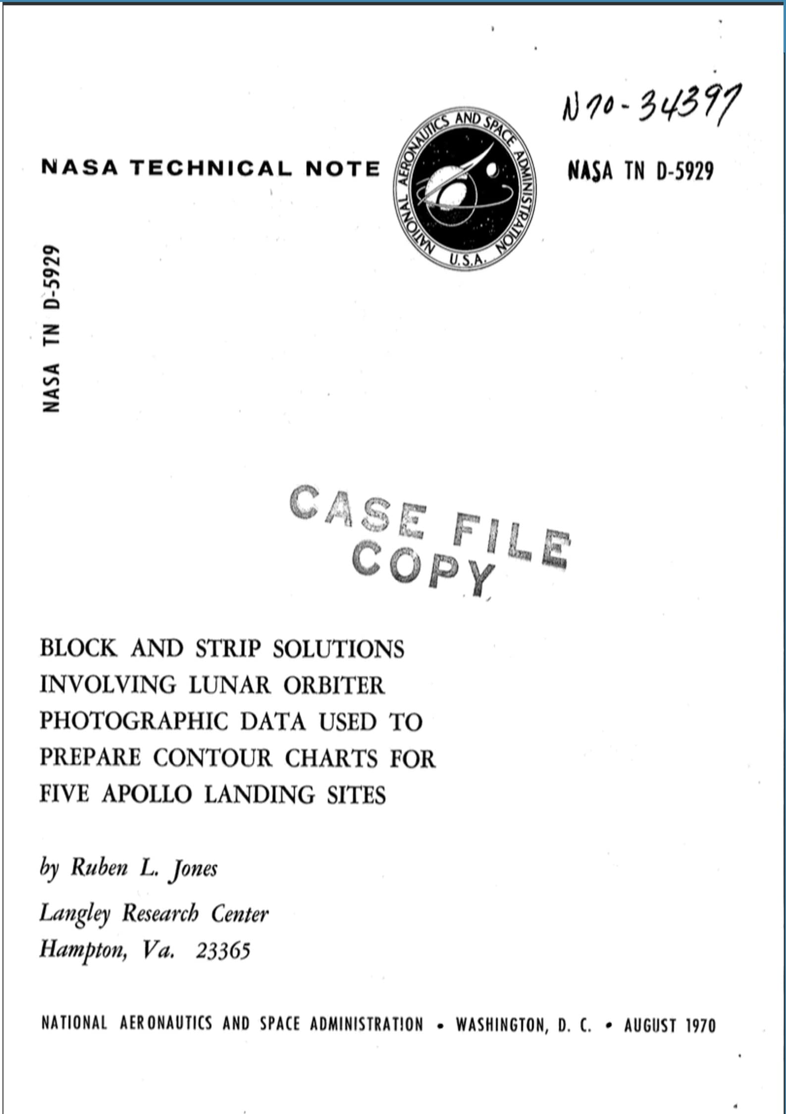 Block and Strip Solutions Involving Lunar Orbiter Photographic Data Used to Prepare Contour Charts for Five Apollo Landing Sites: (August 1, 1970)