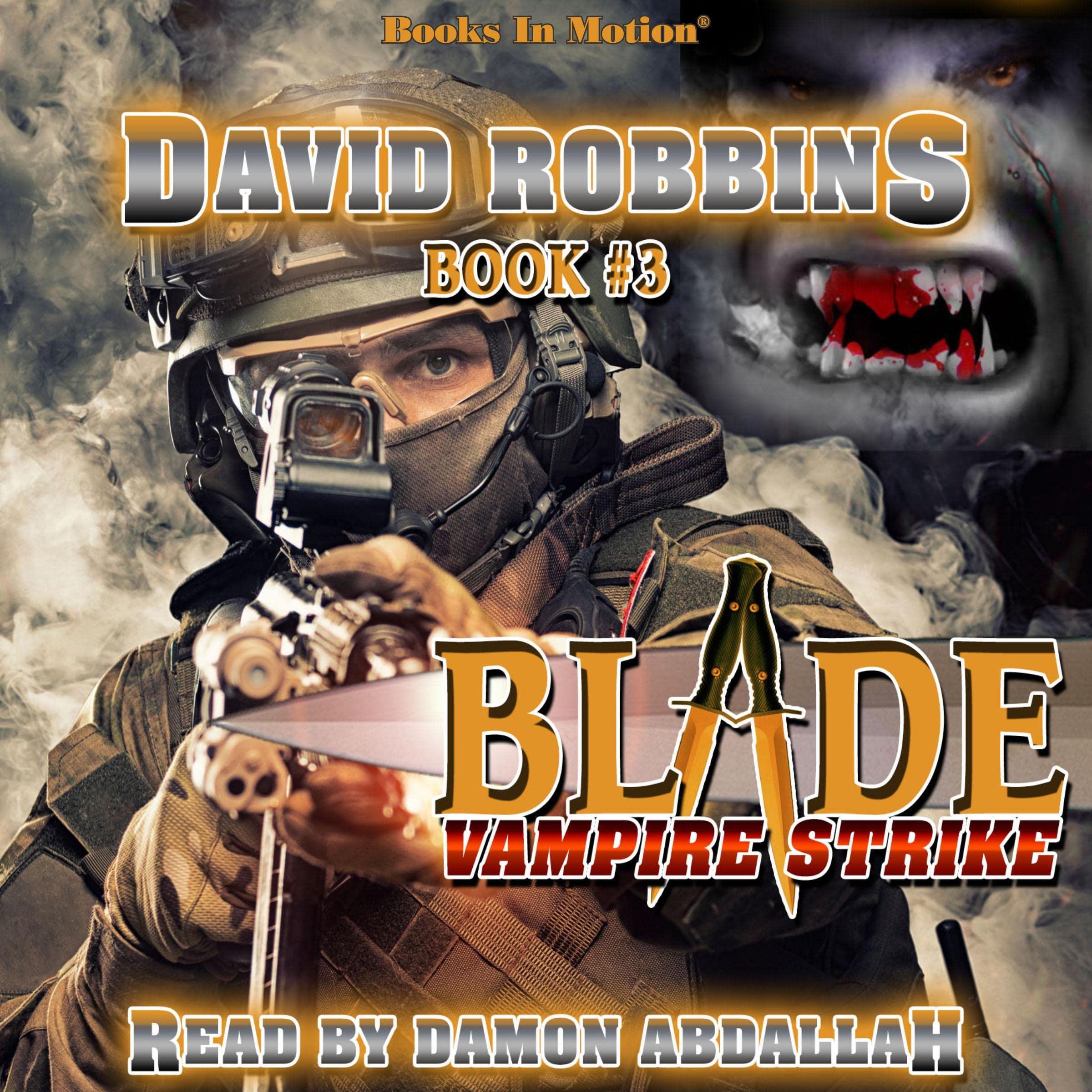 Vampire Strike: Blade Series, Book 3