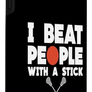 iPhone XR I Beat People With A Stick Case