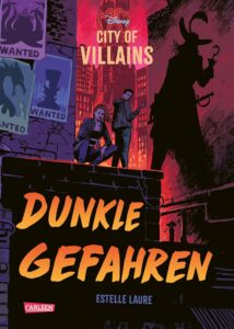 disney – city of villains 2: dunkle gefahren (german edition)