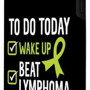 iPhone XR To Do Today Wake Up Beat Lymphoma Rule The World Case