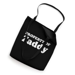 Property Of Zaddy Daddy Funny Husband Tote Bag