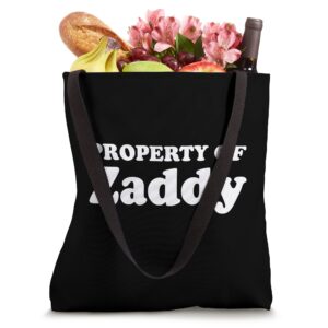 Property Of Zaddy Daddy Funny Husband Tote Bag