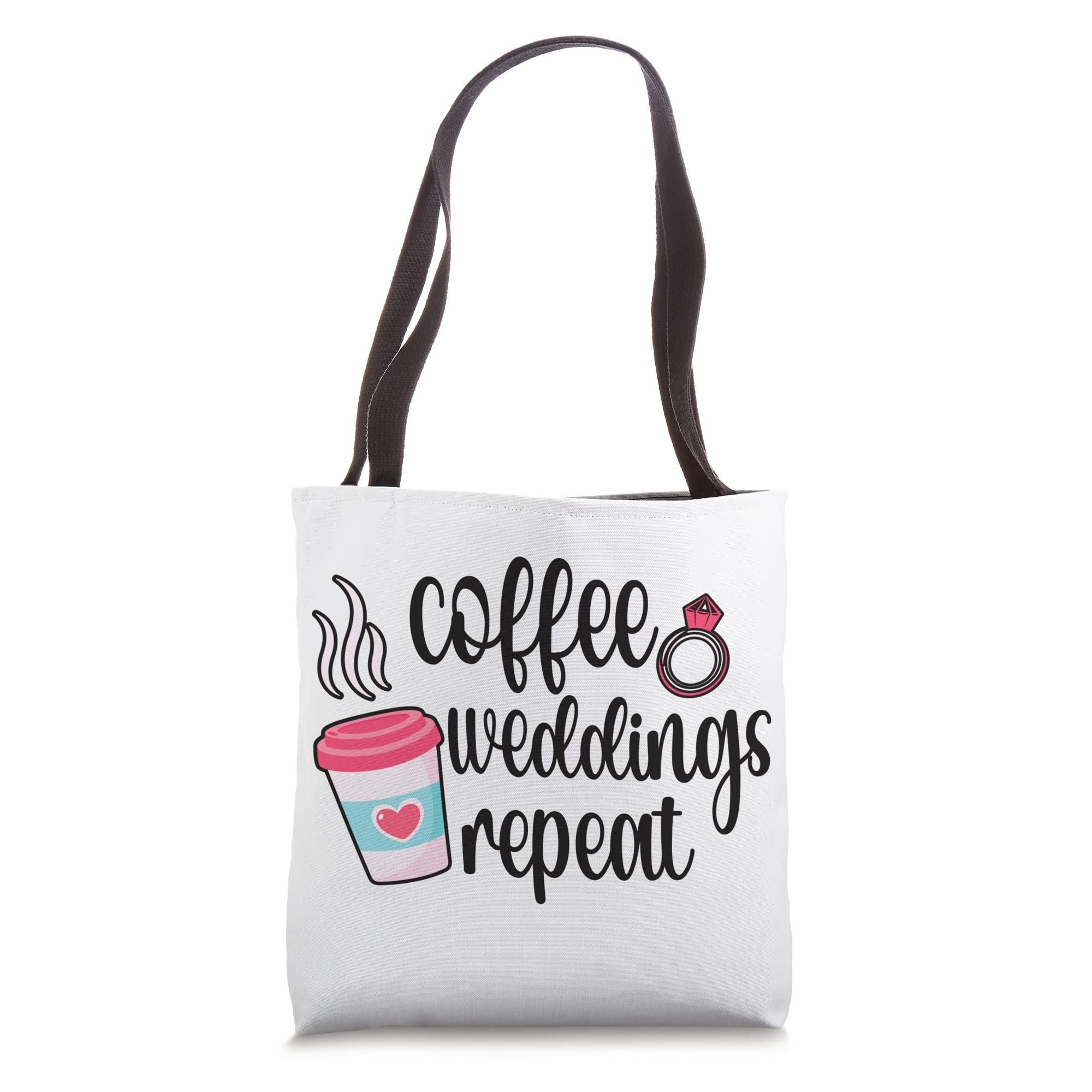 Coffee Weddings Wedding Planner Wedding Coordinator Tote Bag