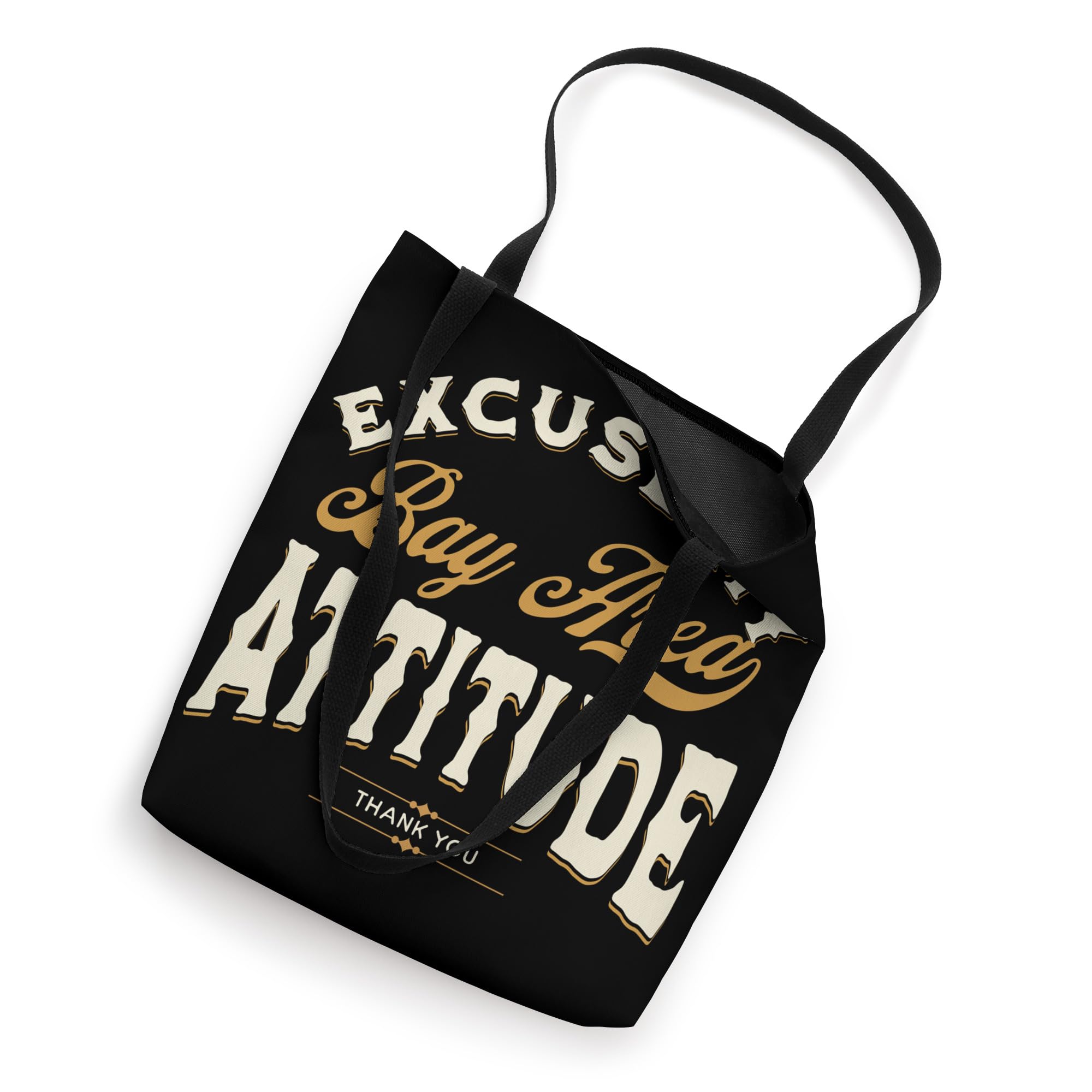 Excuse My Bay Area Attitude Thank You For Men Women Vintage Tote Bag