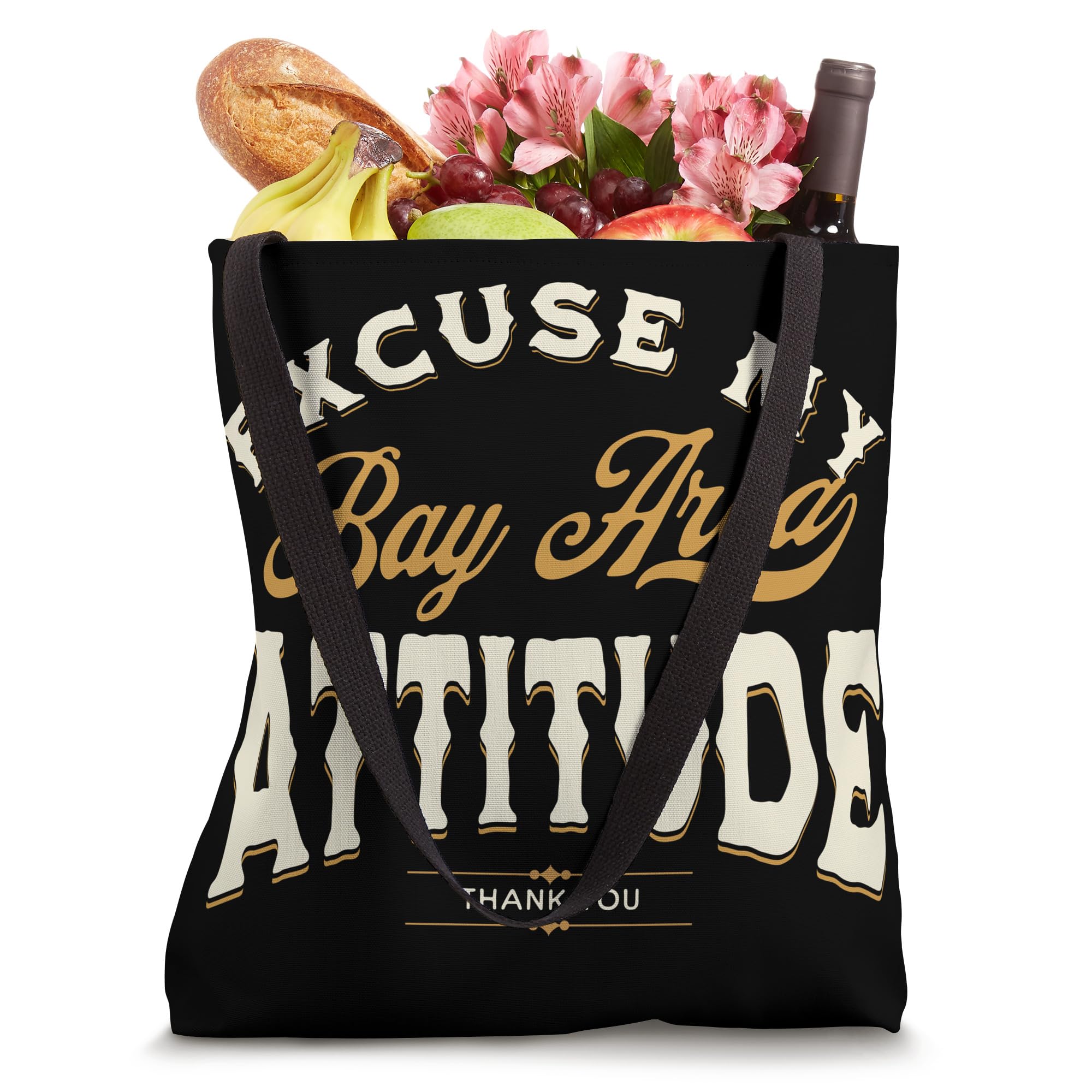 Excuse My Bay Area Attitude Thank You For Men Women Vintage Tote Bag