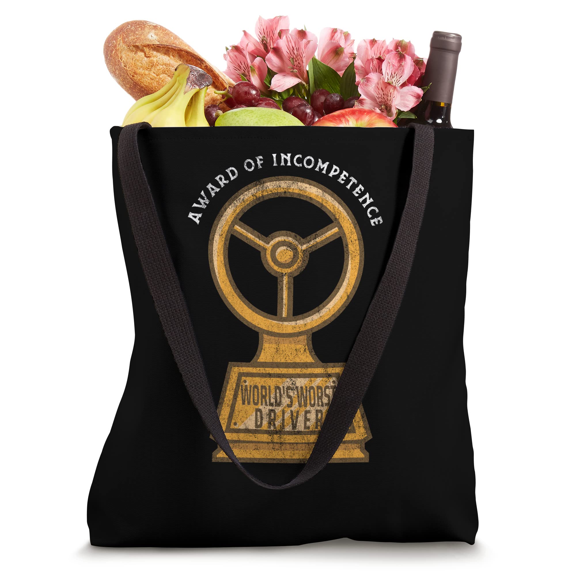 World's Worst Driver - Funny Car Steering Wheel Trophy Award Tote Bag