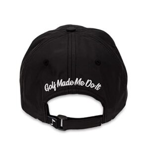 Golf Made Me Do It Melody Performance Dad Hat - Adjustable Perfomance Golf Cap, One Size Fits All (Black/White)