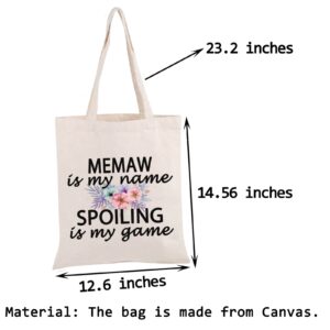 PWHAOO Memaw Grandma Gift Memaw Is My Name Spoiling Is My Game Tote Bag Canvas Best Memaw Ever Shopping Bag (spoiling Memaw Tote)