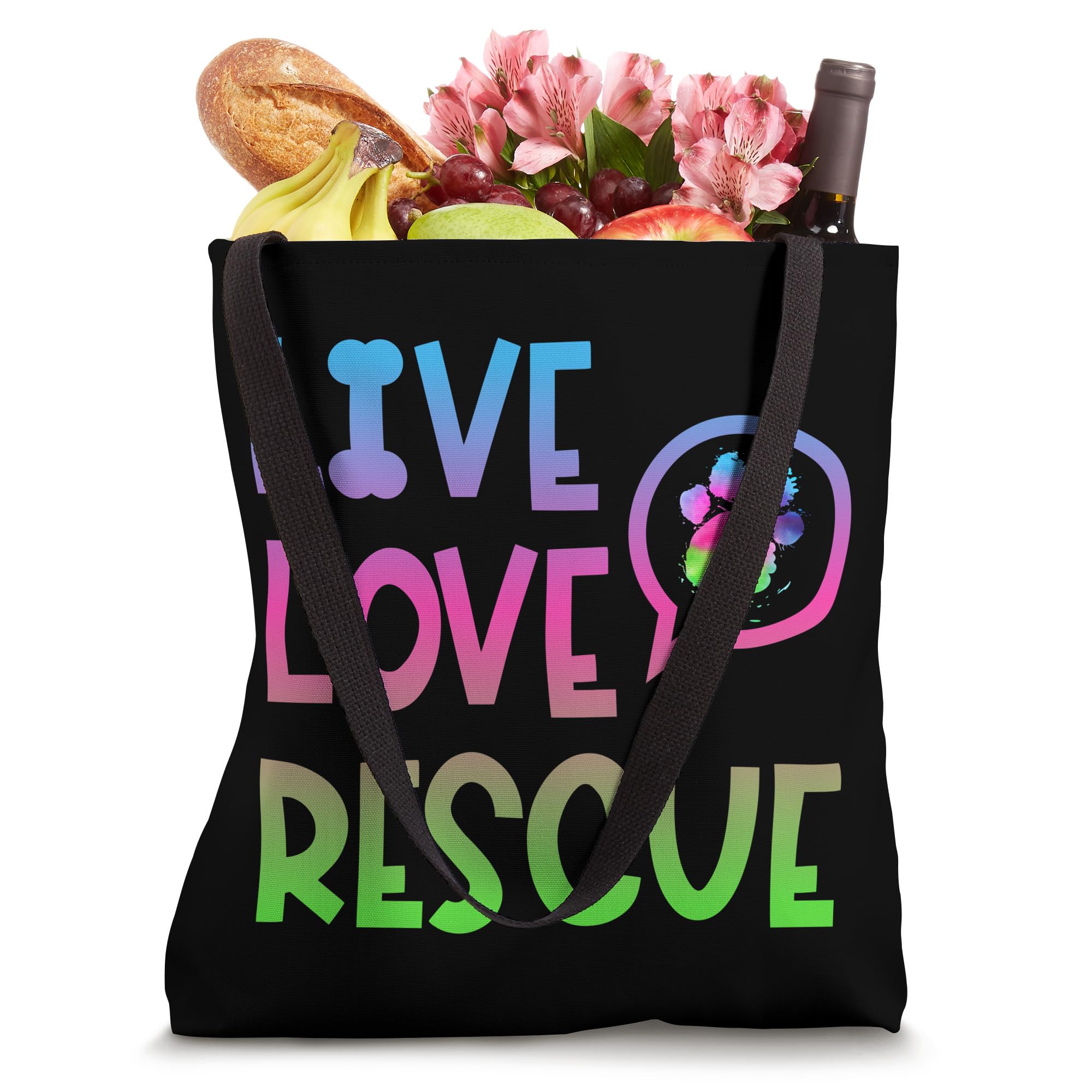 Live Love Rescue Animal Rights Animal Shelter Worker Tote Bag