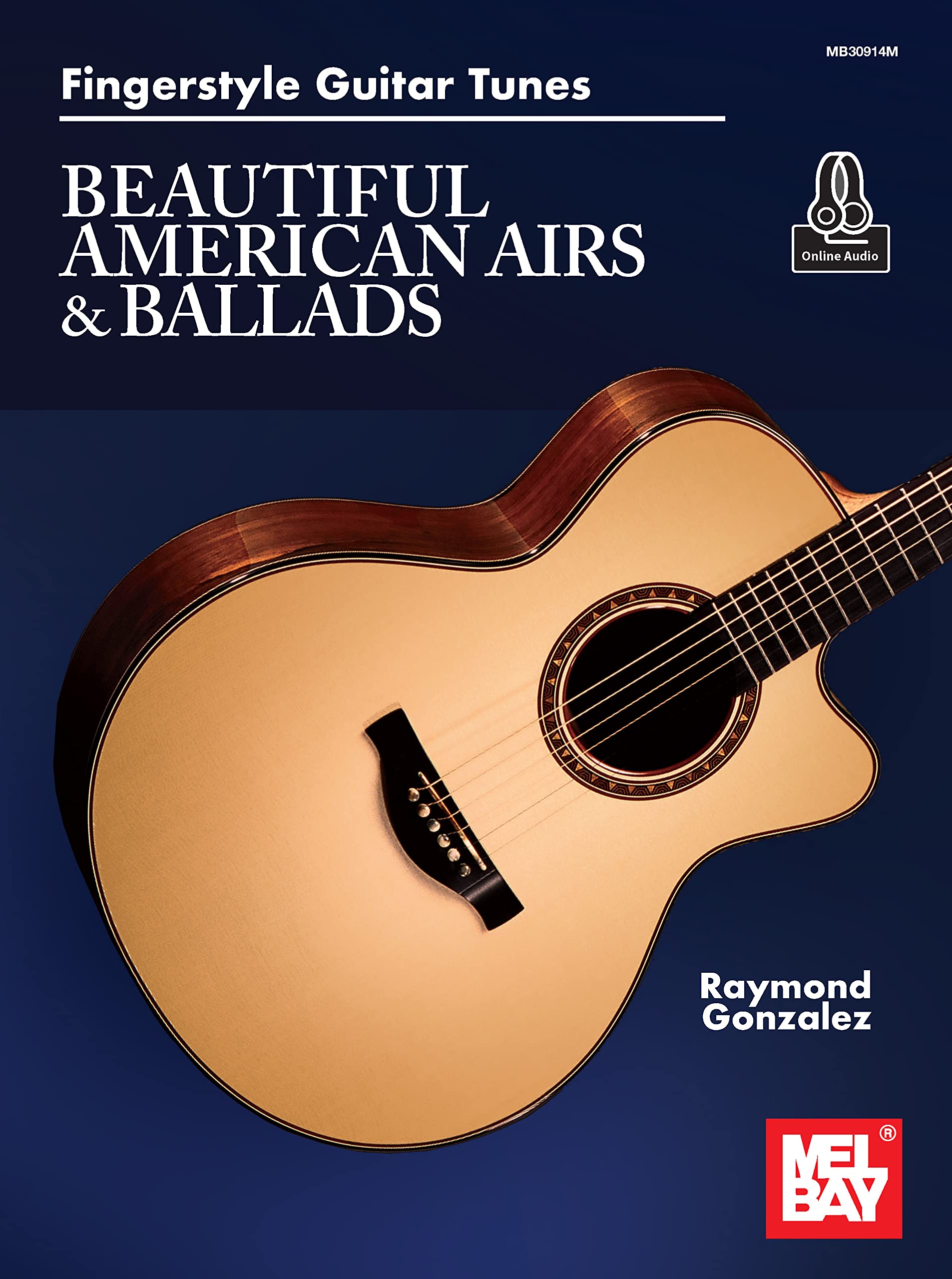 Fingerstyle Guitar Tunes - Beautiful American Airs & Ballads