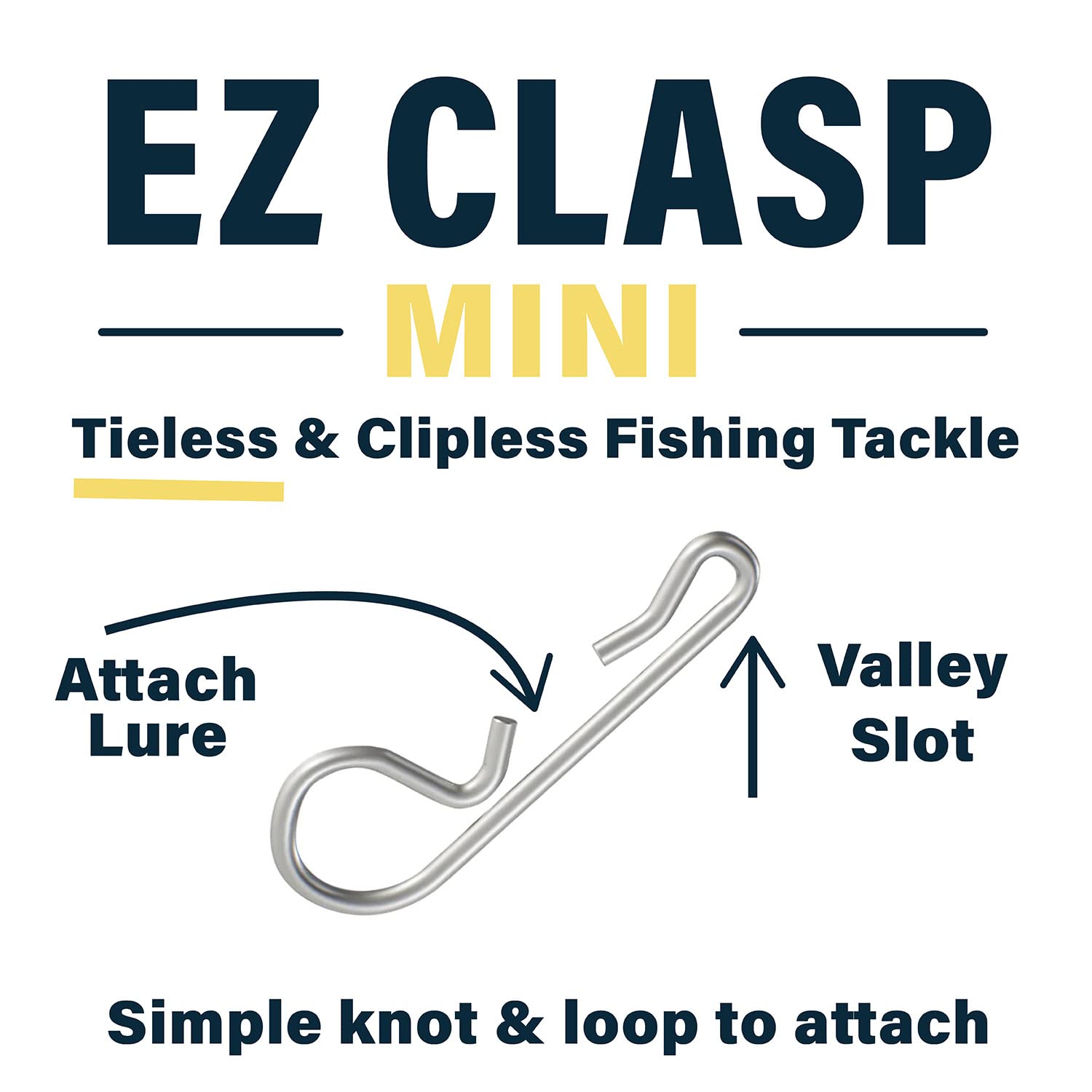 Valley Tieless Fishing EZ Clasp Mini, Quick Lure Change Device, Part of EZ Accessories Kit