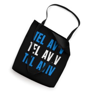 Tel Aviv - Tel Aviv - Tel Aviv, Israel Israeli Flag Tote Bag