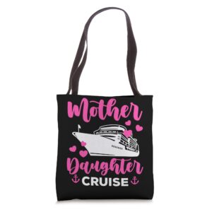 Mother daughter cruise vacation funny party family trip Tote Bag