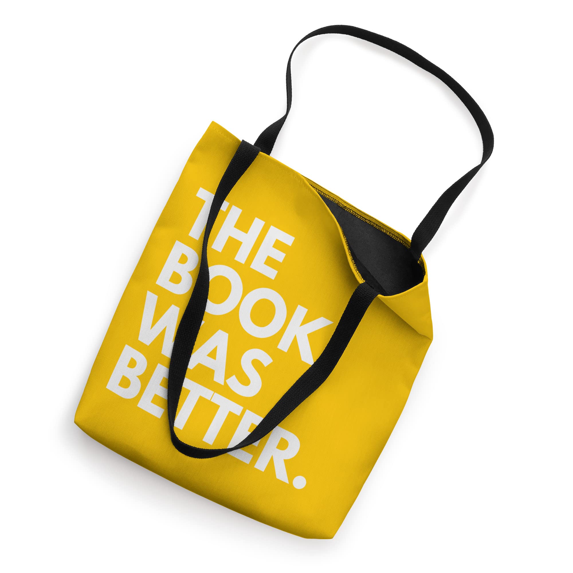 The Book Was Better Tote Bag