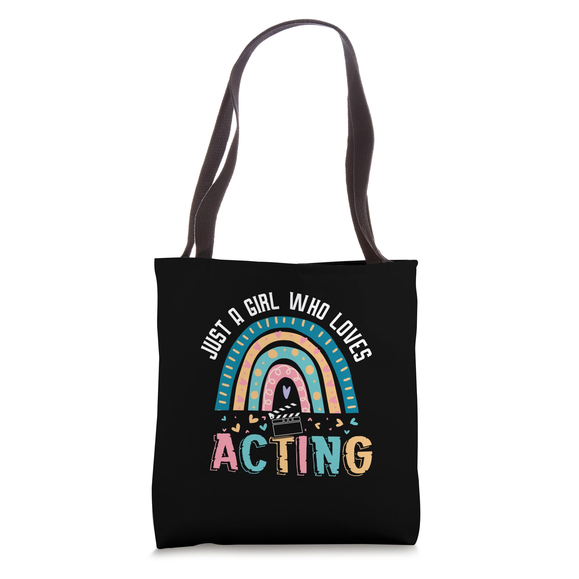 Just A Girl Who Loves Acting Rainbow For Theater Lover Tote Bag