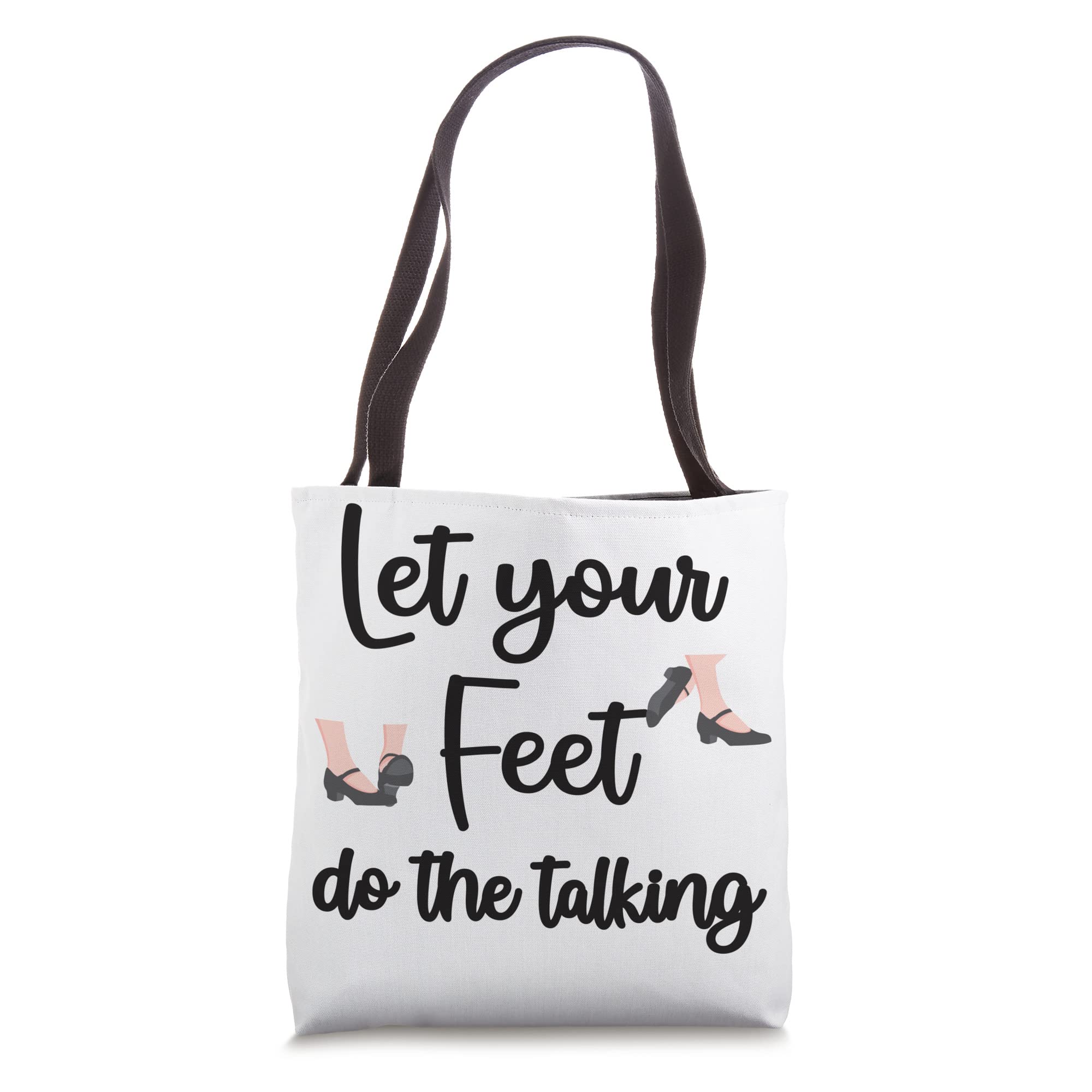 Tap Dancer Tap Dancing Tap Dance Lover Tote Bag