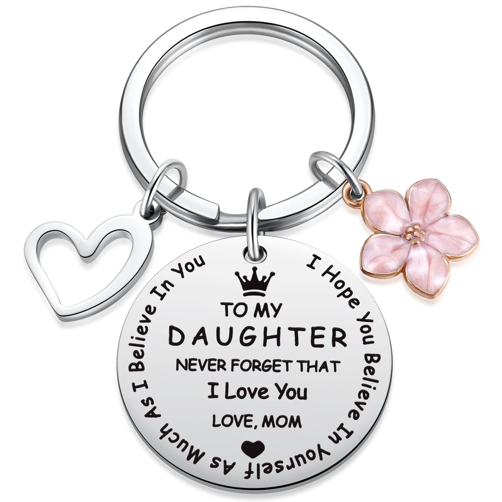 to My Daughter Keychain Gifts, Inspirational Graduation for Daughters from Mom, Sweet 16 18th 21st Birthday I Love You Keychain for Teen Girls