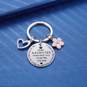 to My Daughter Keychain Gifts, Inspirational Graduation for Daughters from Mom, Sweet 16 18th 21st Birthday I Love You Keychain for Teen Girls