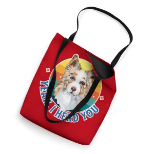 Yeah I Herd You Red Merle Border Collie Herding Puppy Gift Tote Bag