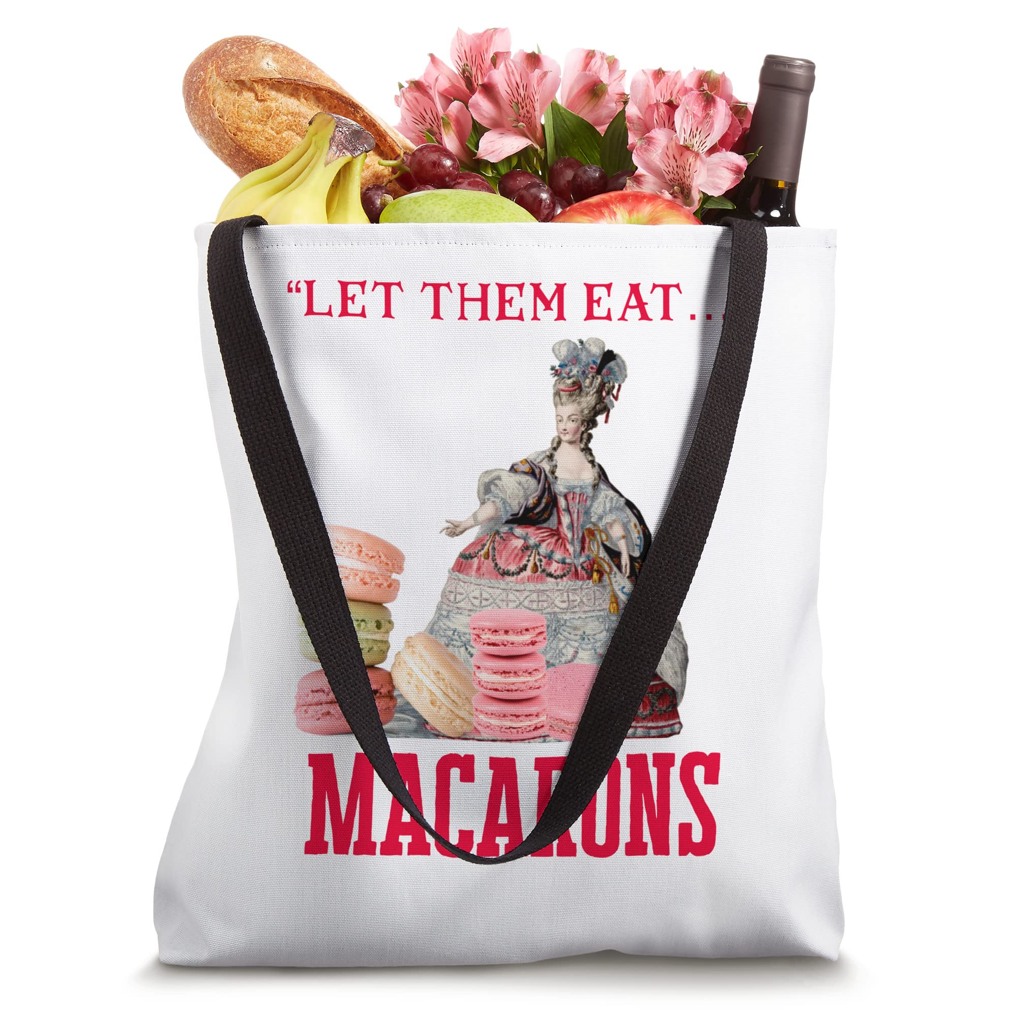 Funny Let Them Eat Macarons Marie Antoinette,Macaron Gifts Tote Bag