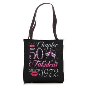 chapter 50 fabulous since 1972 50th birthday gift for women tote bag