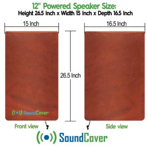 12 Inch PA/DJ Lightweight Powered Speaker Cover Bag in Brown for Stand Mounted Speakers - Over The top fit, Water Resistant (not Waterproof), 50 UV Protection