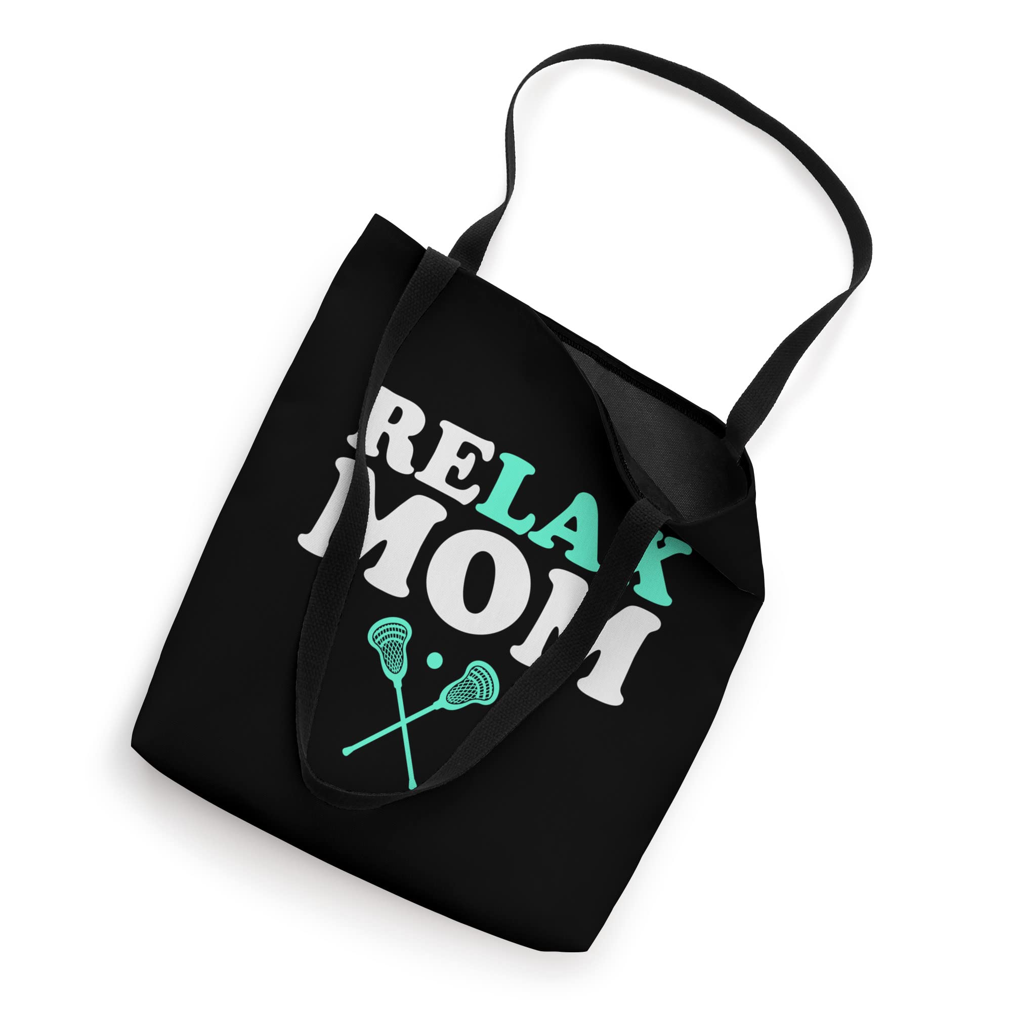 Relax Bro Lacrosse Mom Funny Relax Mom Tote Bag