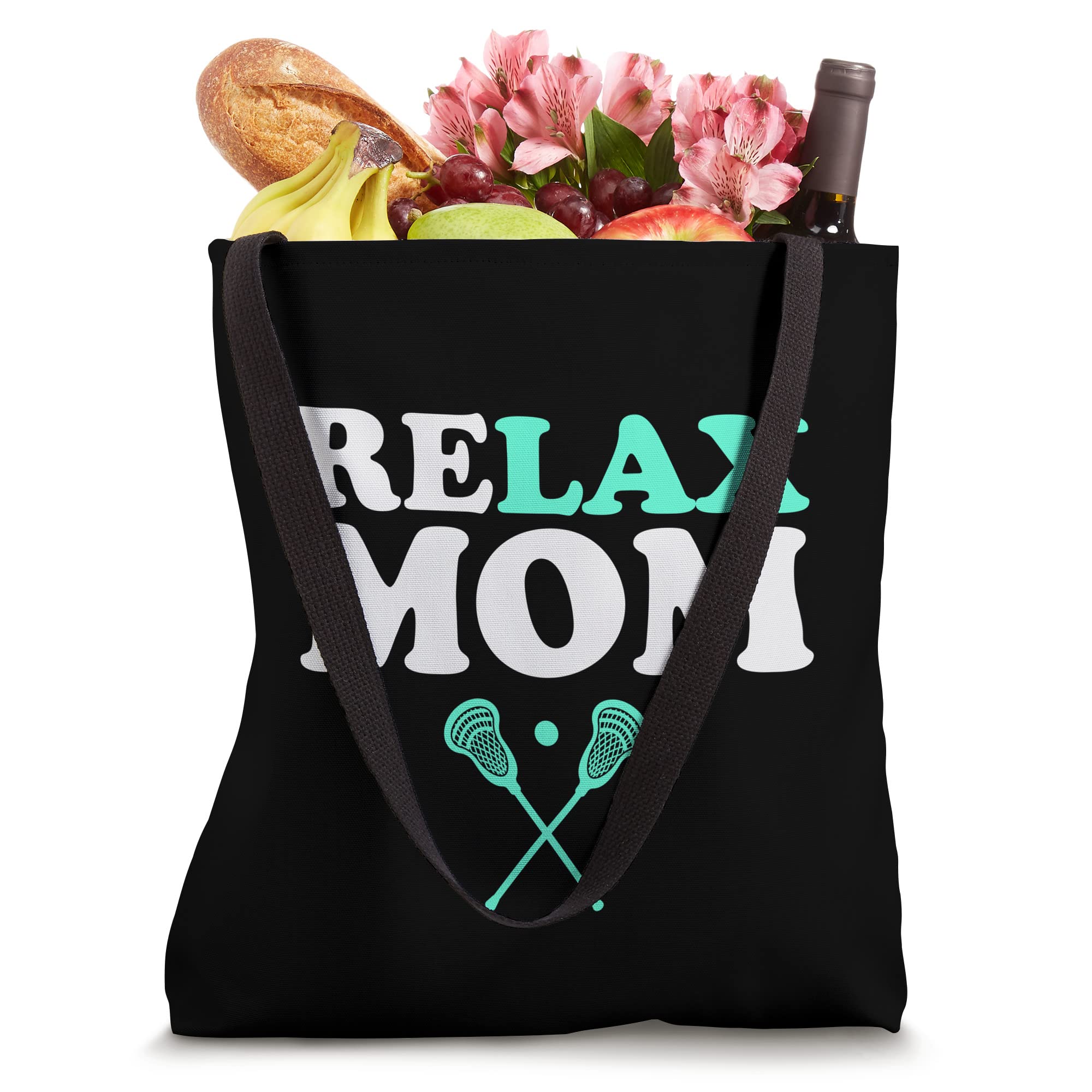 Relax Bro Lacrosse Mom Funny Relax Mom Tote Bag