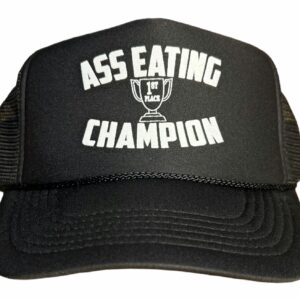 Ass Eating Champion Snapback Trucker Hat for Men or Women, Vintage Fit with Funny Novelty Graphic, Black Custom Mesh Cap