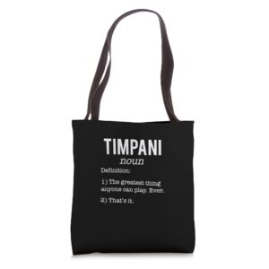 timpani funny definition humor - timpani lovers tote bag