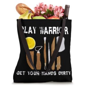 Clay Warrior Pottery Gifts For Potters Lover Ceramics Artist Tote Bag