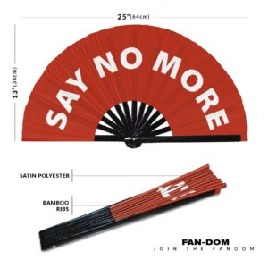 Say no more hand fan foldable bamboo circuit hand fan funny gag slang words expressions statement gifts Festival accessories Rave handheld Circuit event fan Clack fans (Red)