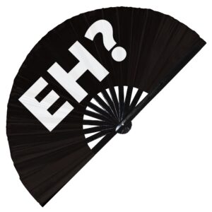 Eh? hand fan foldable bamboo circuit hand fan funny gag slang words expressions statement gifts Festival accessories Rave handheld Circuit event fan Clack fans (Black)