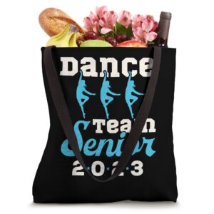 Dance Team Senior 2023 Senior Night Graduation Grad Tote Bag