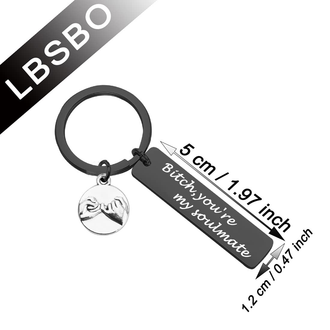 CENWA Best Friend Keychain Besties Gift Bitch You're My Soulmate Keychain BFF Gift (My Soulmate black K)