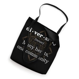 Diversity Community Equality Advocacies Tote Bag