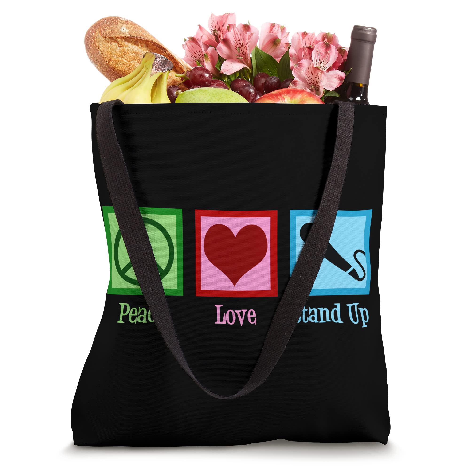 Peace Love Stand Up Comedy Tote Bag