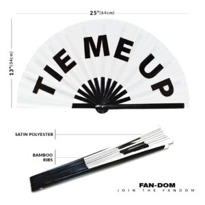 Tie Me Up hand fan foldable bamboo circuit hand fan funny gag slang words expressions statement gifts Festival accessories Rave handheld Circuit event fan Clack fans (White)