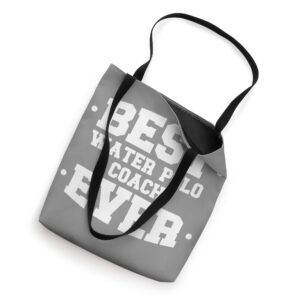 Water Polo Best Ever Coach Appreciation Tote Bag