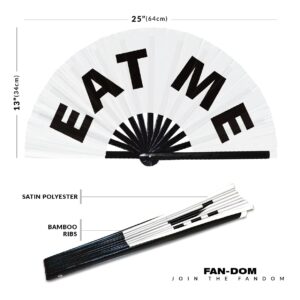 Eat Me hand fan foldable bamboo circuit hand fan funny gag slang words expressions statement gifts Festival accessories Rave handheld Circuit event fan Clack fans (White)