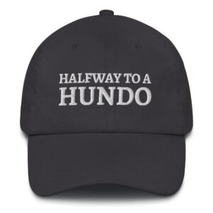 50th birthday men, half way to a hundo hat, gag gifts, 50th b day hat, 50 years old dark grey