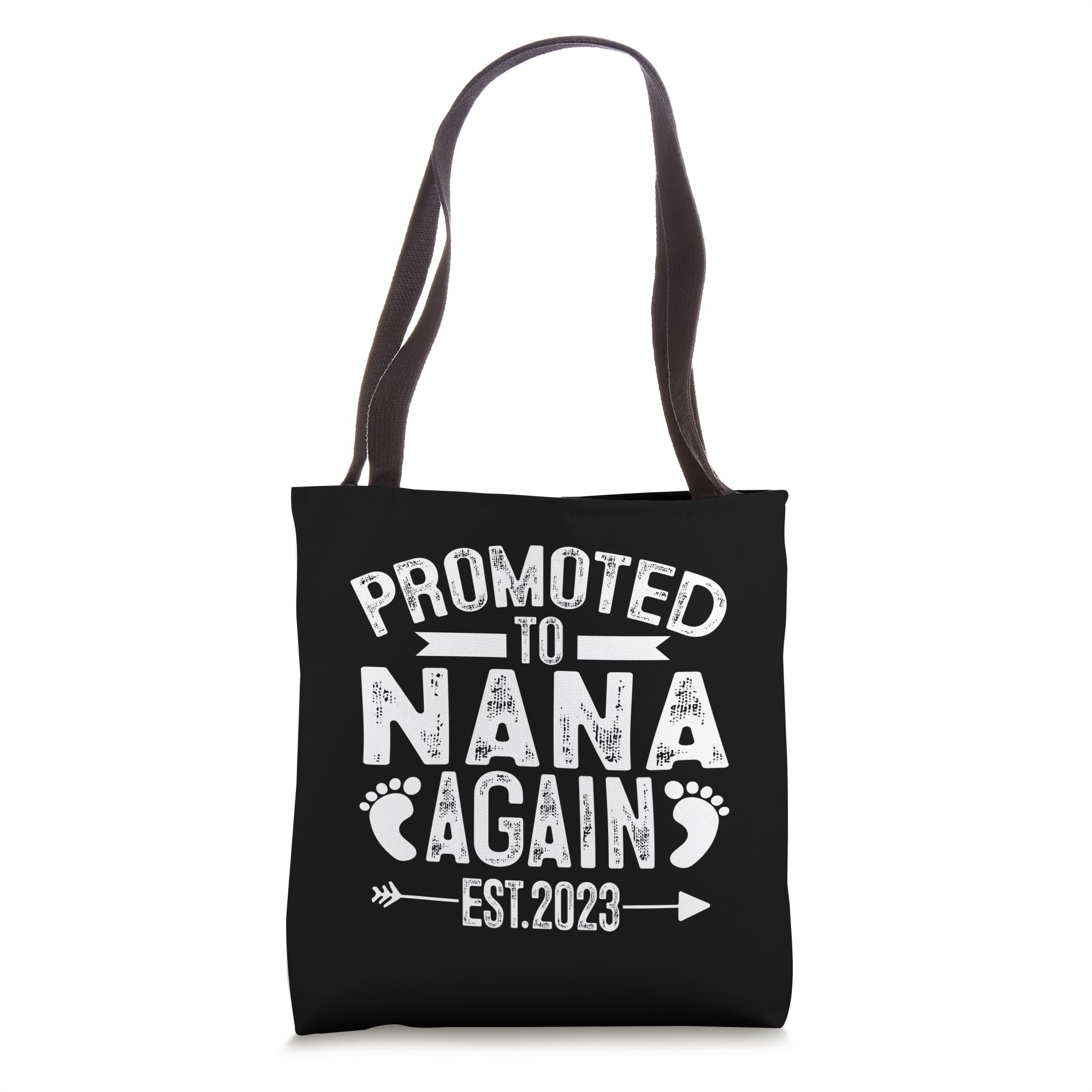 Promoted To Nana Again Est 2023 Grandma Mothers Day New Baby Tote Bag