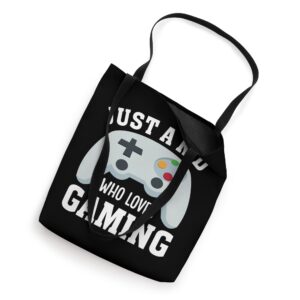 JUST A KID WHO LOVES GAMING Funny Video Game Player Graphic Tote Bag